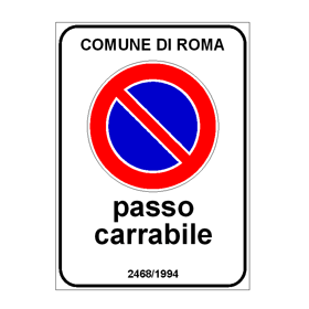 Segnale di riferimento: PASSO CARRABILE